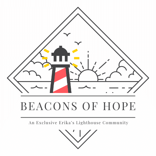 Beacons of Hope: An Exclusive Erika's Lighthouse Community